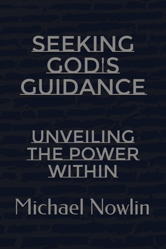Seeking God's Guidance Unveiling the Power Within