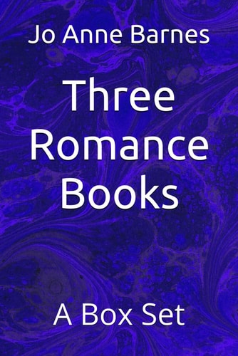 Three Romance Books A Box Set