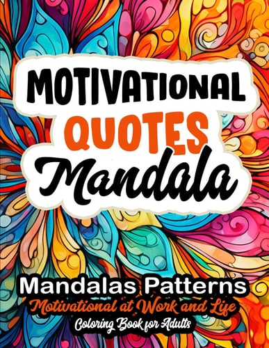 Relax & Color Motivational Quotes Coloring Book: Boost Confidence & Creativity: 8.5x11 Large Print