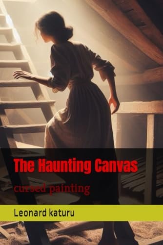The Haunting Canvas Cursed Painting