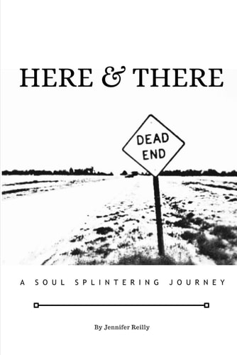 HERE & THERE A Soul Splintering Journey