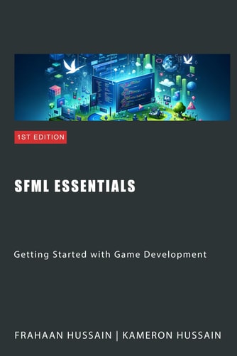 SFML Essentials Getting Started with Game Development