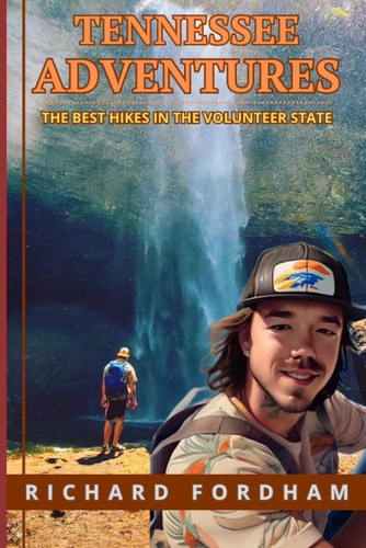 Tennessee Adventures The Best Hikes in Tennessee