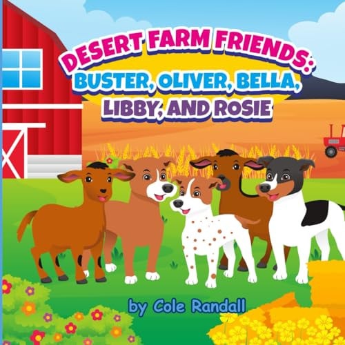 Desert Farm Friends Buster, Oliver, Bella, Libby, and Rosie