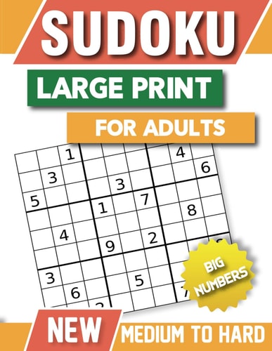 Sudoku Large Print for Adult Medium to Hard, Big Numbers