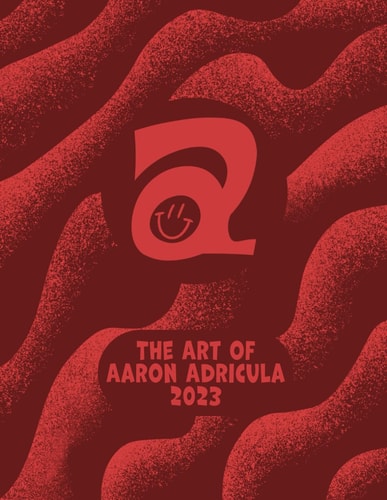 The Art of Aaron Adricula 2023
