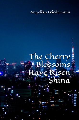 The Cherry Blossoms Have Risen - Shina