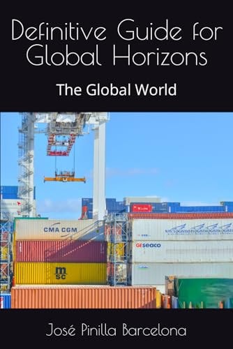 Definitive Guide for Global Horizons The Global World