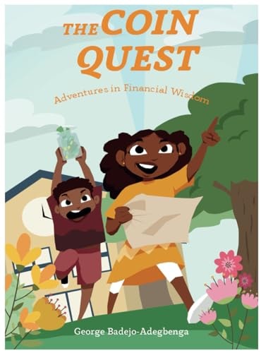 The Coin Quest Adventures in Financial Wisdom