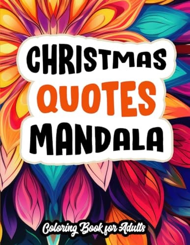 Christian Mandalas Inspirational Coloring: For Women, Teens & Adults Art of Coloring & Faith