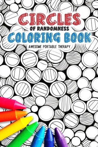 Circles of Randomness Coloring Book Pocket-Sized Edition