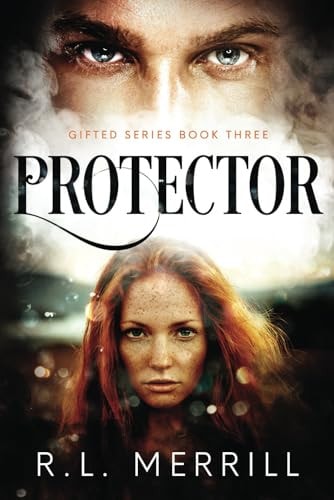 Protector Gifted Book Three