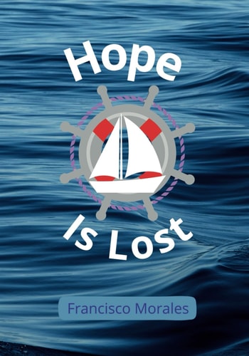 Hope Is Lost