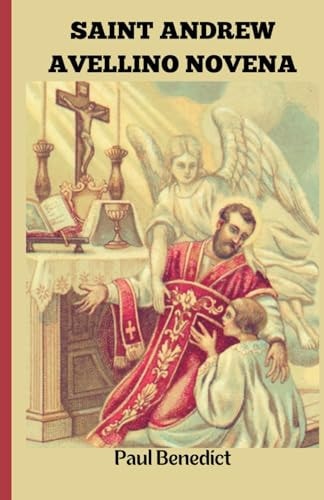 Saint Andrew Avellino Novena