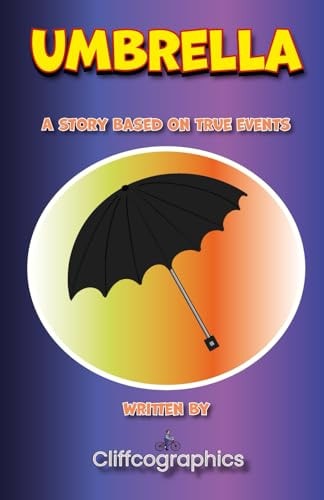 Umbrella Based on the Real Life Events