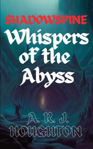 Shadowspine Whispers of the Abyss