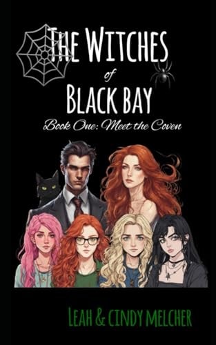The Witches of Black Bay Book One: Meet the Coven