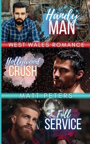 West Wales Romance An M/M Small Town Romance Trilogy