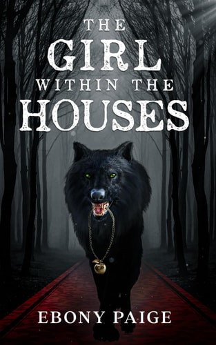 The Girl Within the Houses A Within Tale