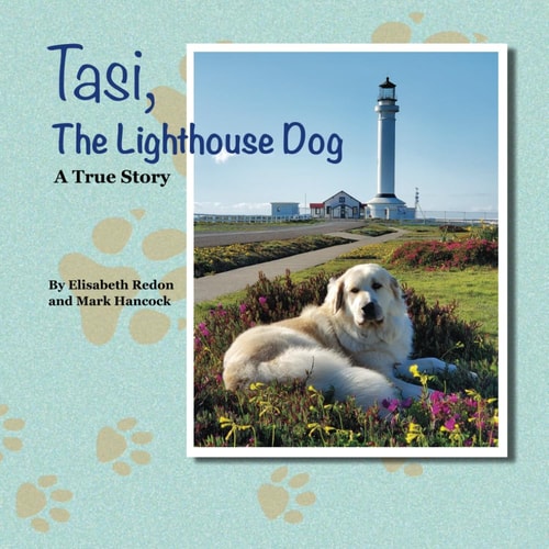 Tasi, The Lighthouse Dog A True Story