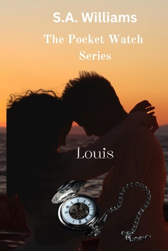 Louis The Pocket Watch Series