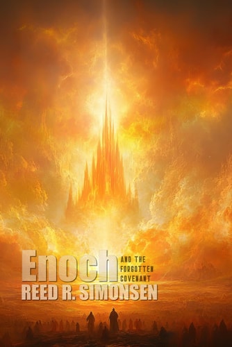 ENOCH & THE FORGOTTEN COVENANT.