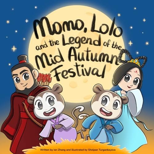 Momo, Lolo, and the Legend of the Mid-Autumn Festival