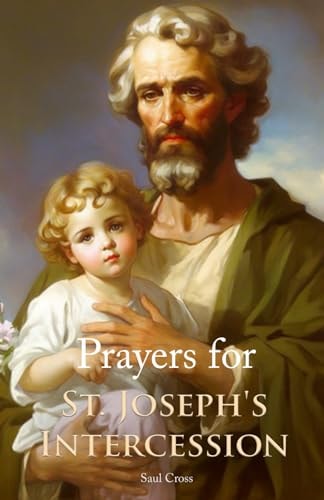 Prayers for St. Joseph's Intercession
