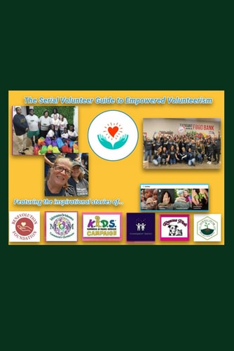 The Serial Volunteer Guide to Empowered Volunteerism