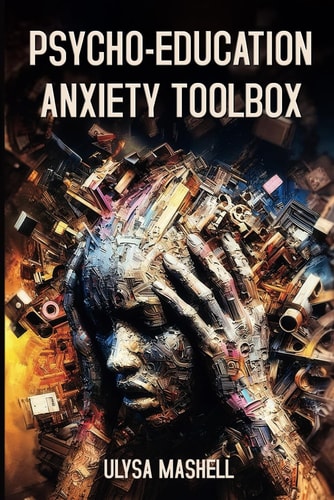 Psycho-Education Anxiety Toolbox