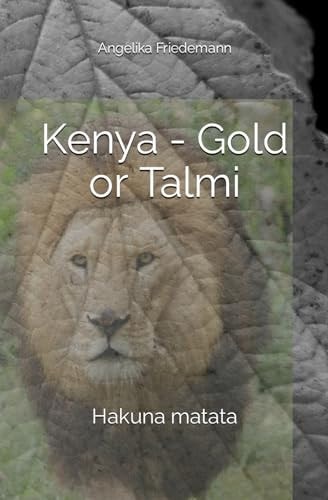 Kenya - Gold Or Talmi Hakuna Matata