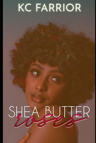 Shea Butter Roses Give Me My Flowers Now