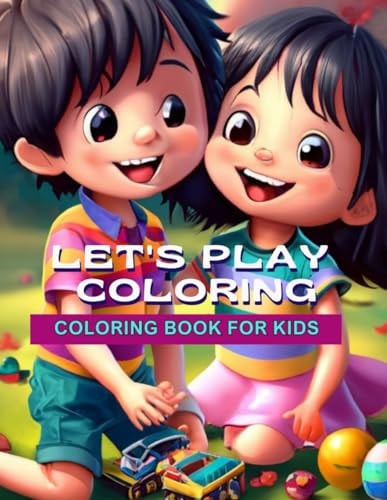 Let's Play Coloring Coloring Book for Kids