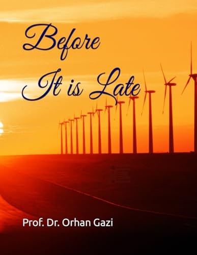 Before It is Late