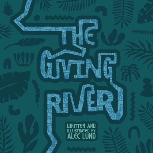 The Giving River