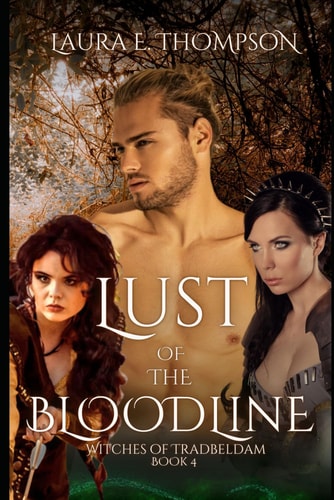 Lust Of The Bloodline Witches of Tradbeldam