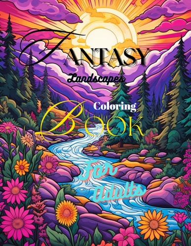Fantasy Landscapes Coloring-Book Dream of Paradise for Adults