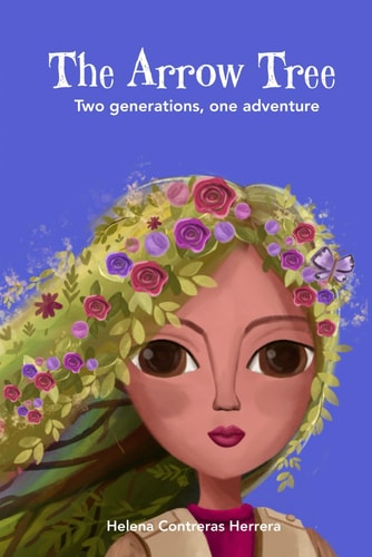 The Arrow Tree Two Generations One Adventure