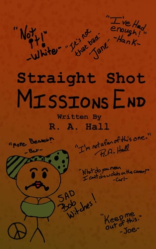 Straight Shot 4 Missions End