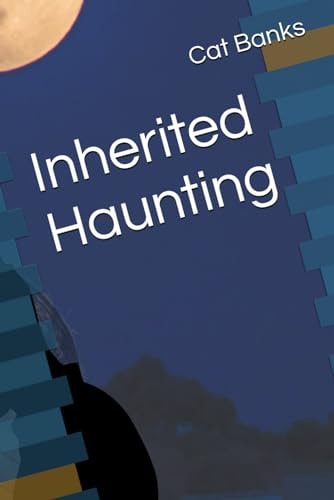 Inherited Haunting