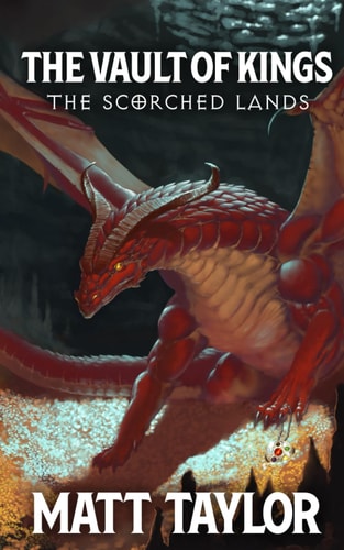The Vault of Kings The Scorched Lands