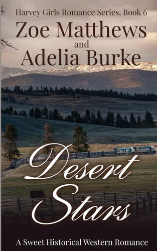 Desert Stars A Sweet Historical Western Romance
