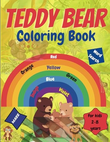 Teddy Bear Coloring Book 30 Pages of Fun, Easy Bear Coloring and Activity Book for Kids 2-8
