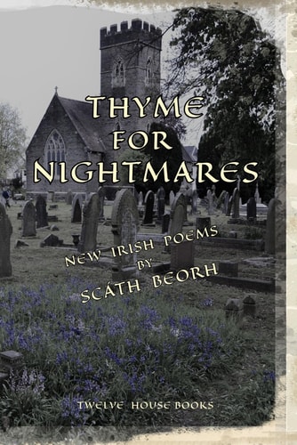 Thyme for Nightmares New Irish Poems