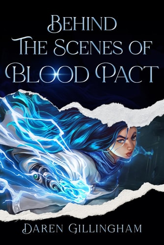 Behind The Scenes Of Blood Pact Path of the Dragon Book 1