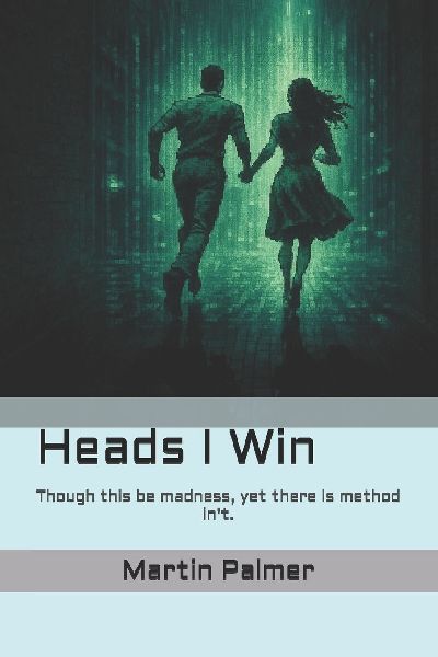 Heads I Win