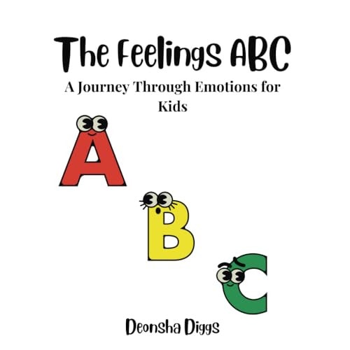 The Feelings ABC A Journey Through Kids Emotions