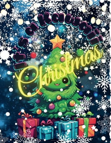 It's a Kawaii Christmas Cute Adorable Festive Characters to Colour