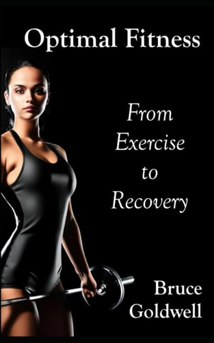 Optimal Fitness From Exercise to Recovery