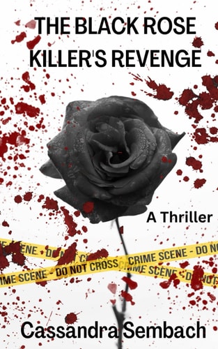 The Black Rose Killer's Revenge